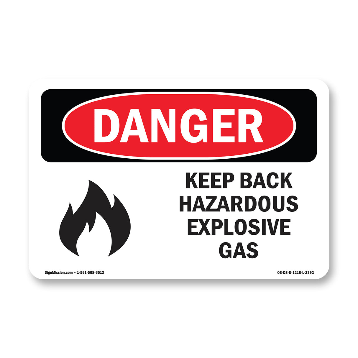 Keep Back Hazardous Explosive Gas