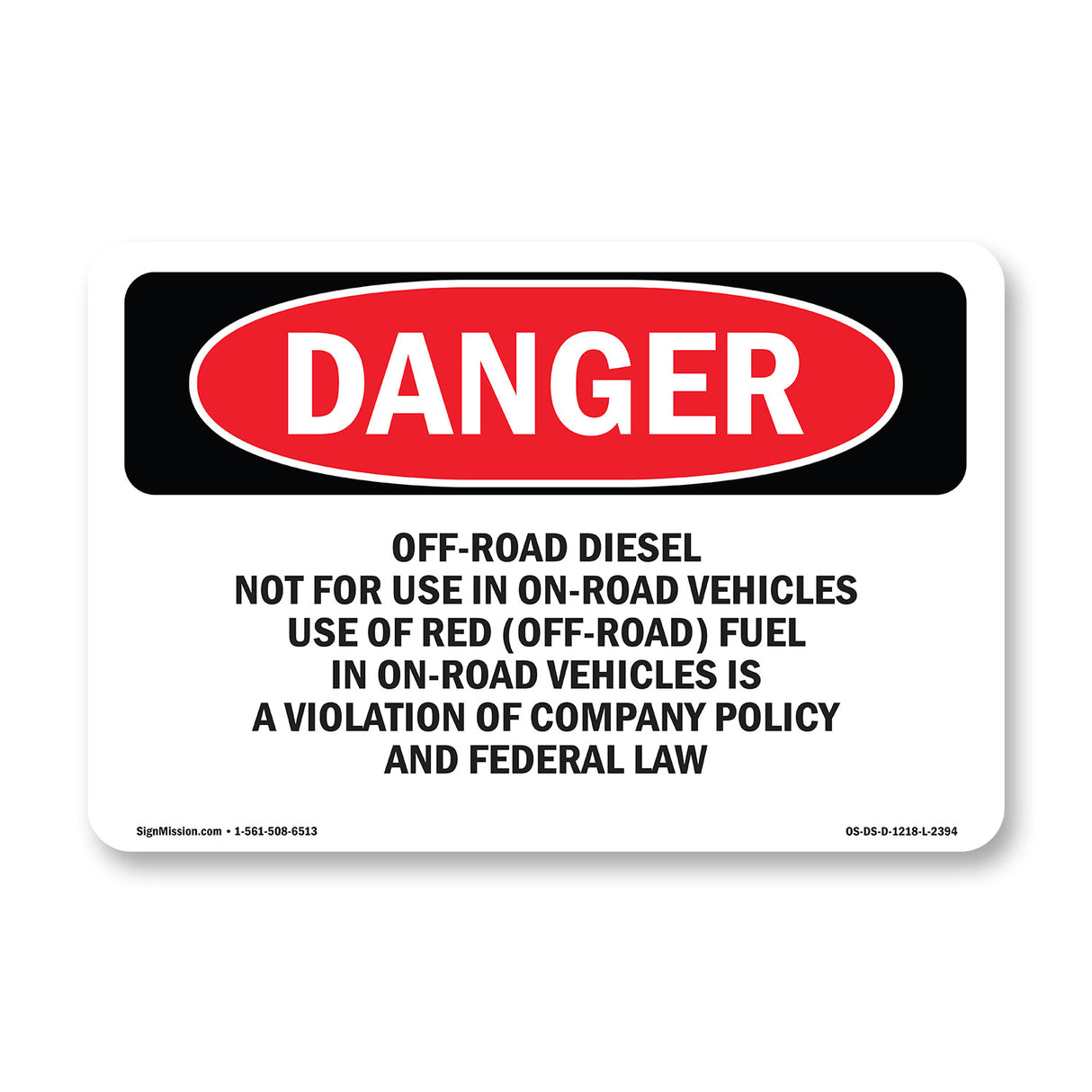 Off-Road Diesel Not For Use In On-Road Vehicles