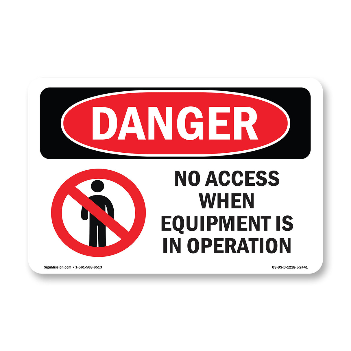 No Access When Equipment Is