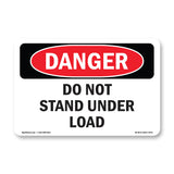 Do Not Stand Under Load