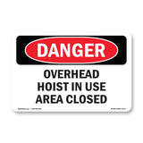 Overhead Hoist In Use Area Closed