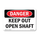 Keep Out Open Shaft