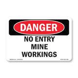 No Entry Mine Workings