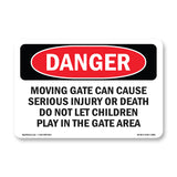 Moving Gate Can Cause Serious Injury Or