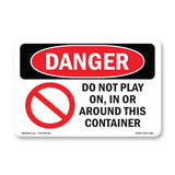 Do Not Play On  In Or Around