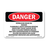 Petroleum Crude Oil Danger Flammable Liquid