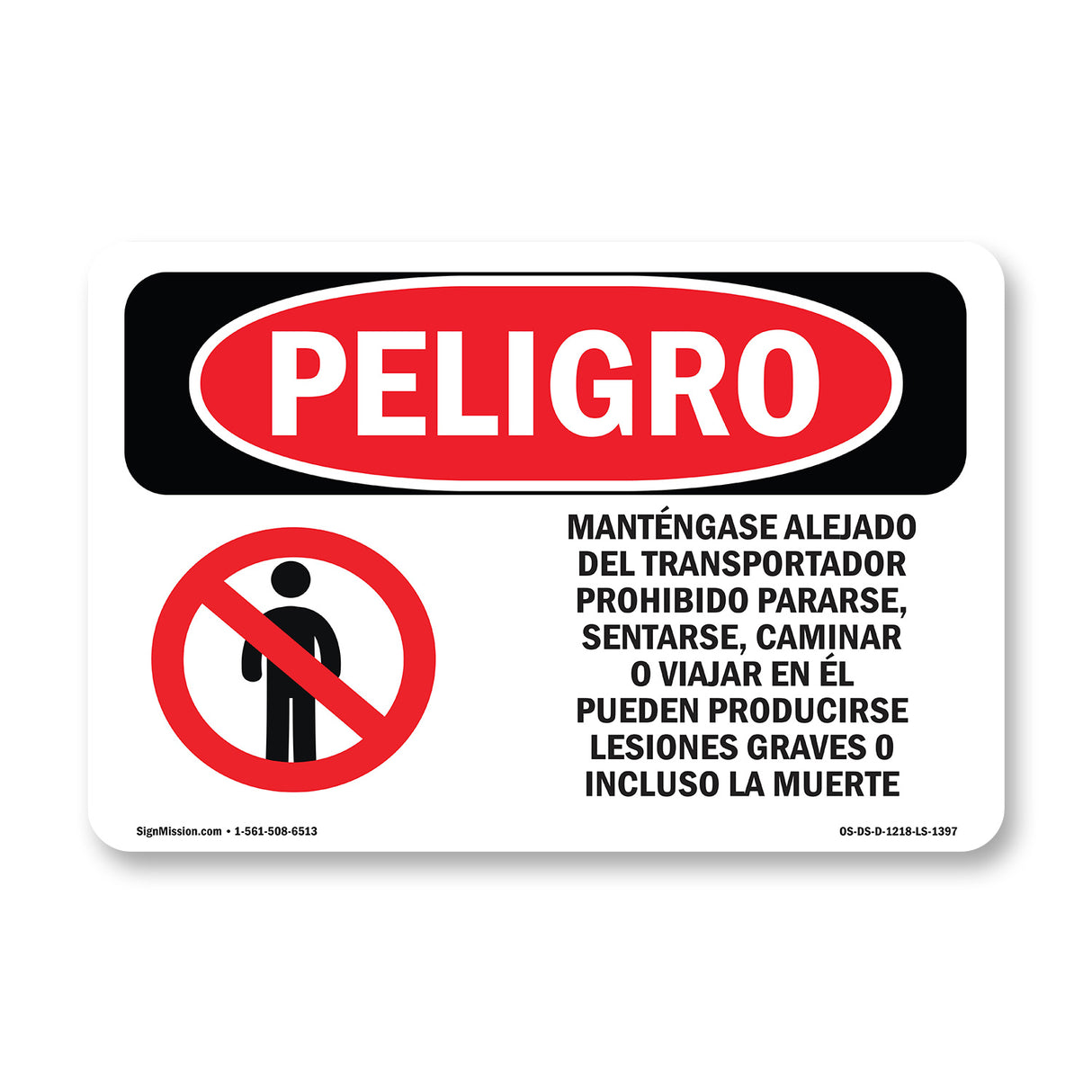 Stay Off Conveyor No Standing Spanish