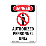 Authorized Personnel Only