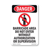 Barricade Area Do Not Enter