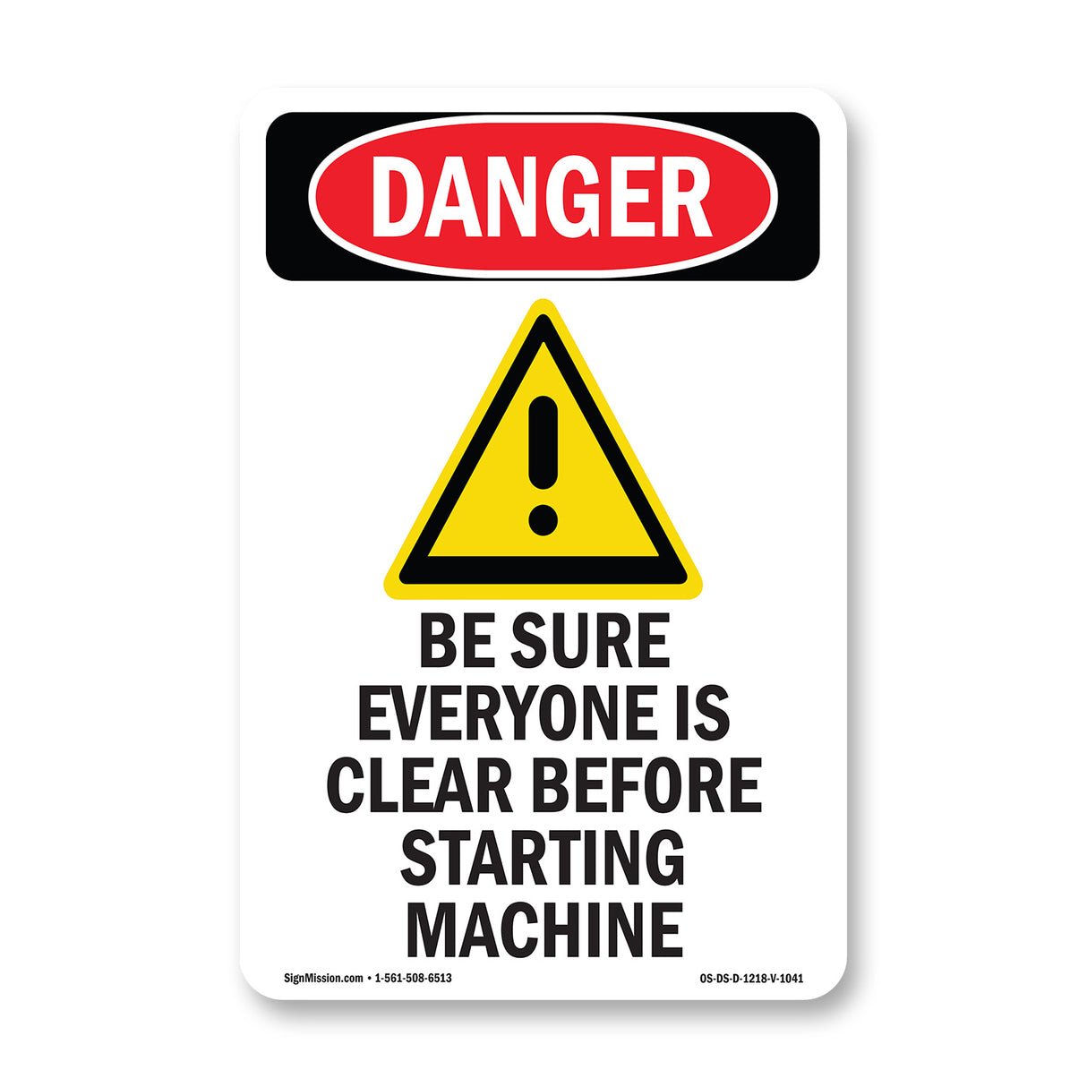 Be Sure Everyone Is Clear Before Starting