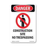 Construction Site No Trespassing