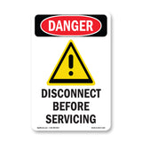 Disconnect Before Servicing