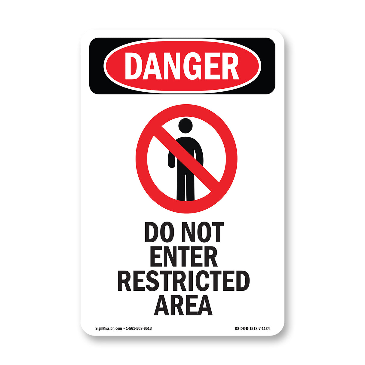 Do Not Enter Restricted Area