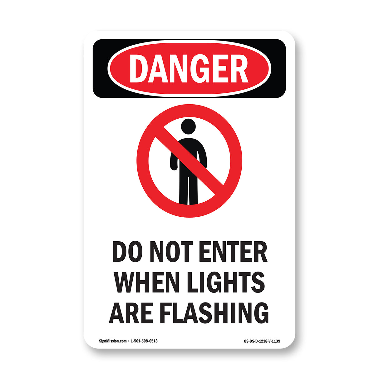 Do Not Enter When Lights Are Flashing