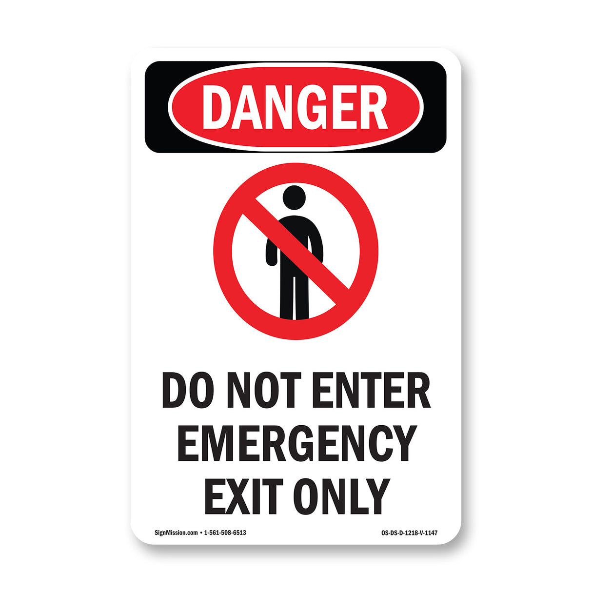 Do Not Enter Emergency Exit Only