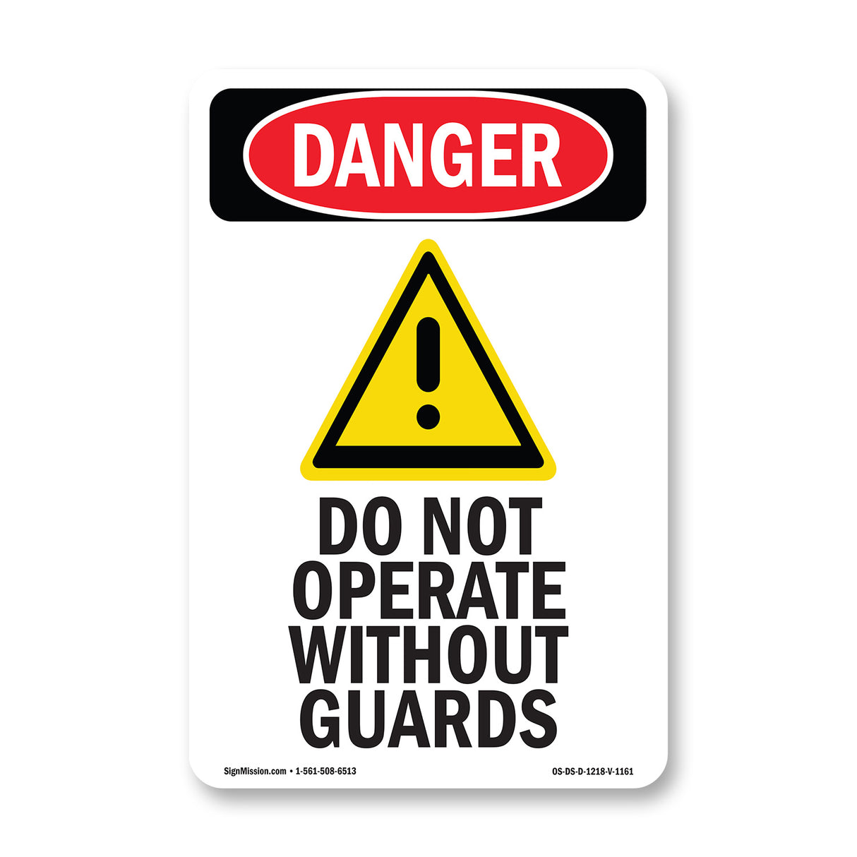 Do Not Operate Without Guards