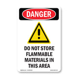 Do Not Store Flammable Materials