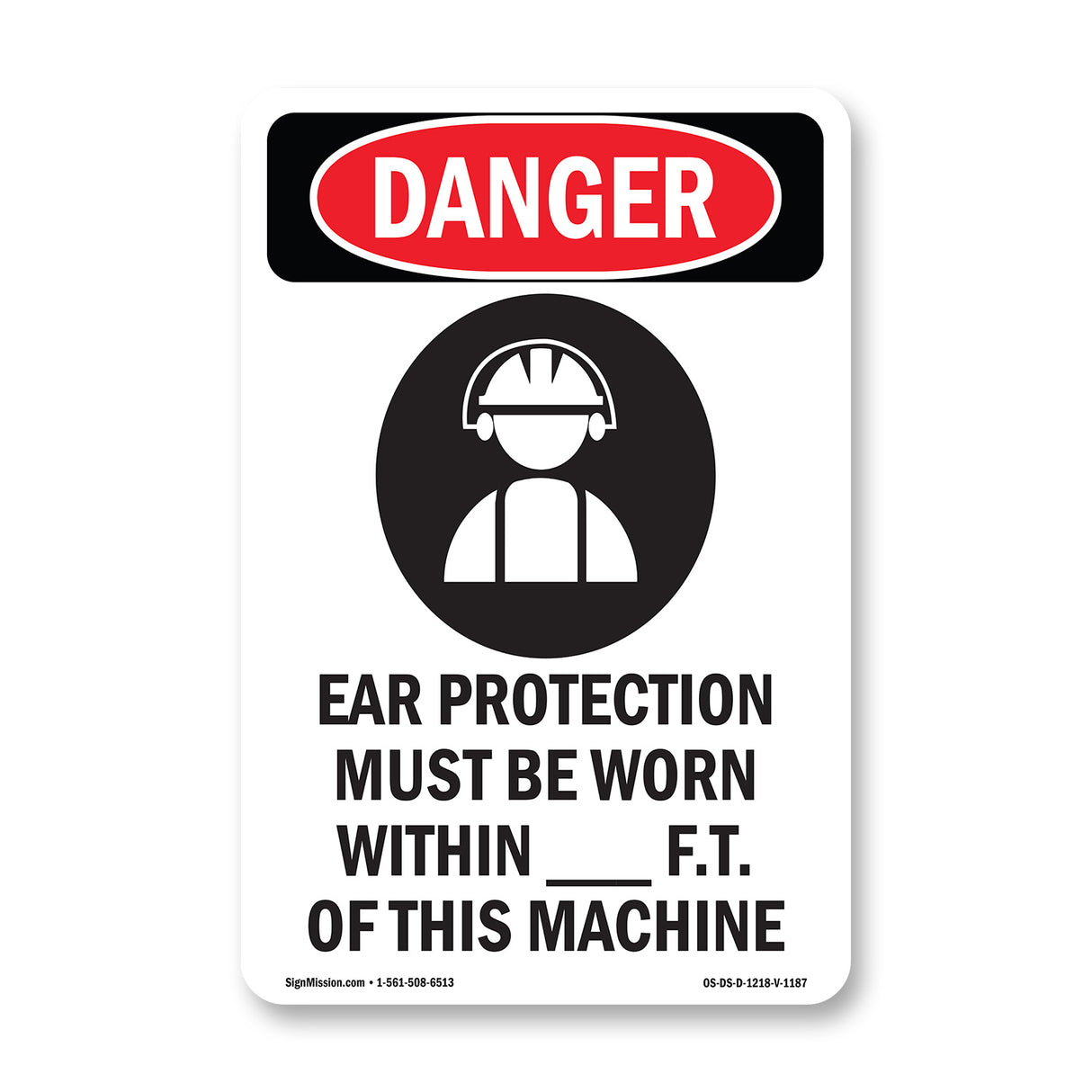 Ear Protection Must Be Worn