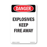 Explosives Keep Fire Away