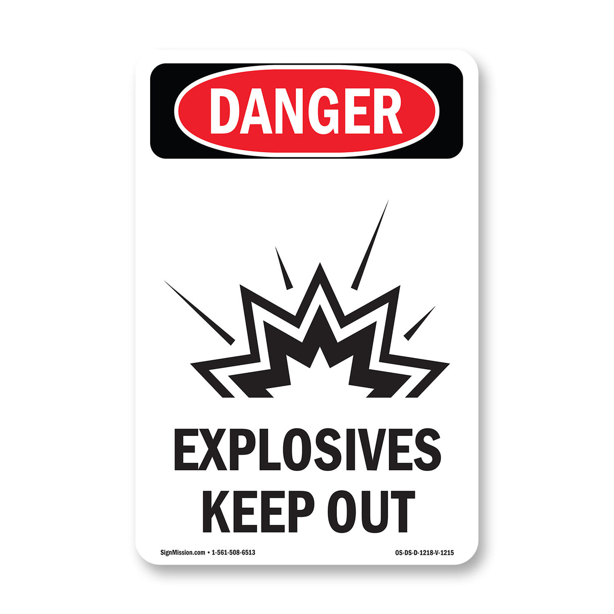 Explosives Keep Out