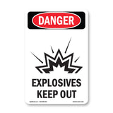 Explosives Keep Out