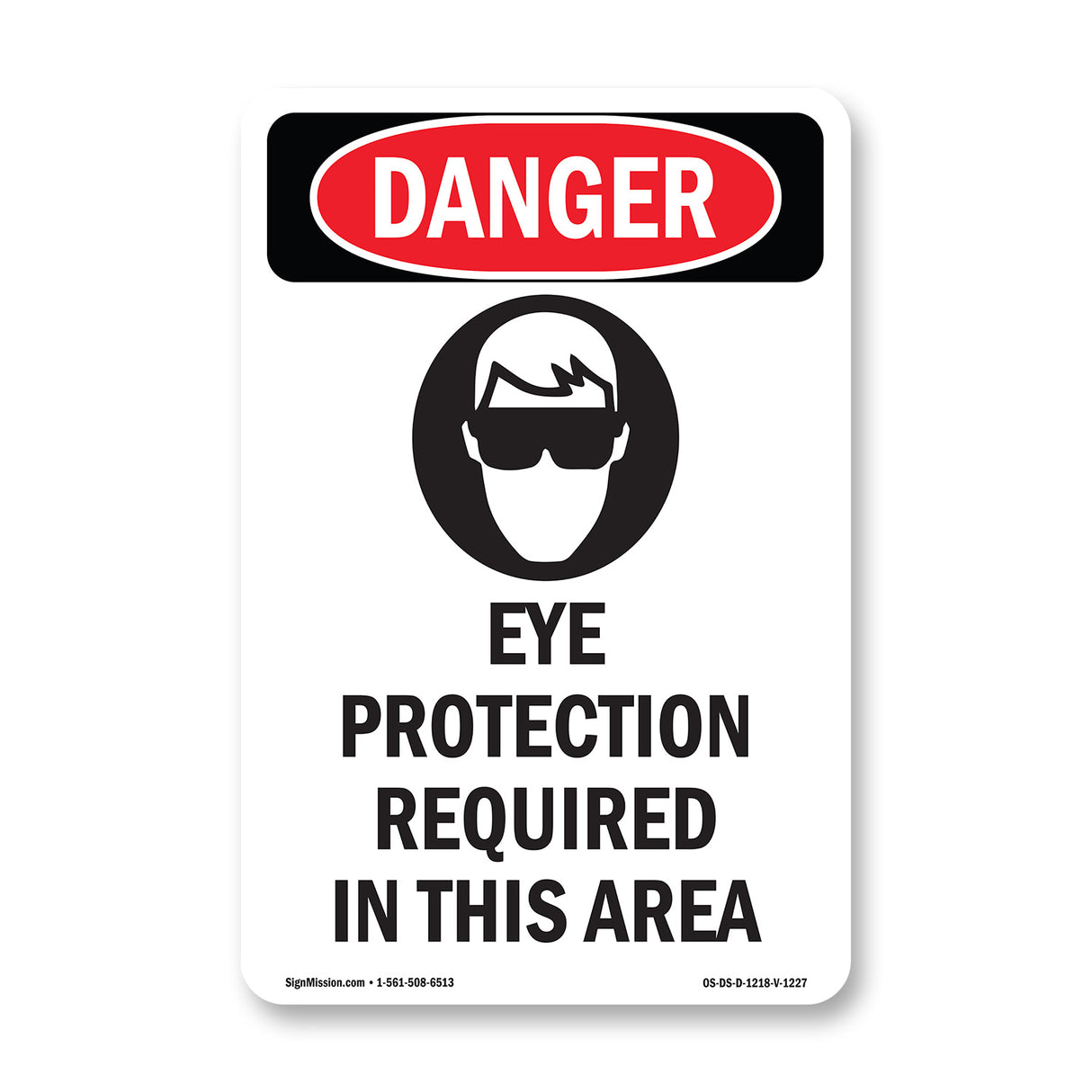 Eye Protection Required In This Area