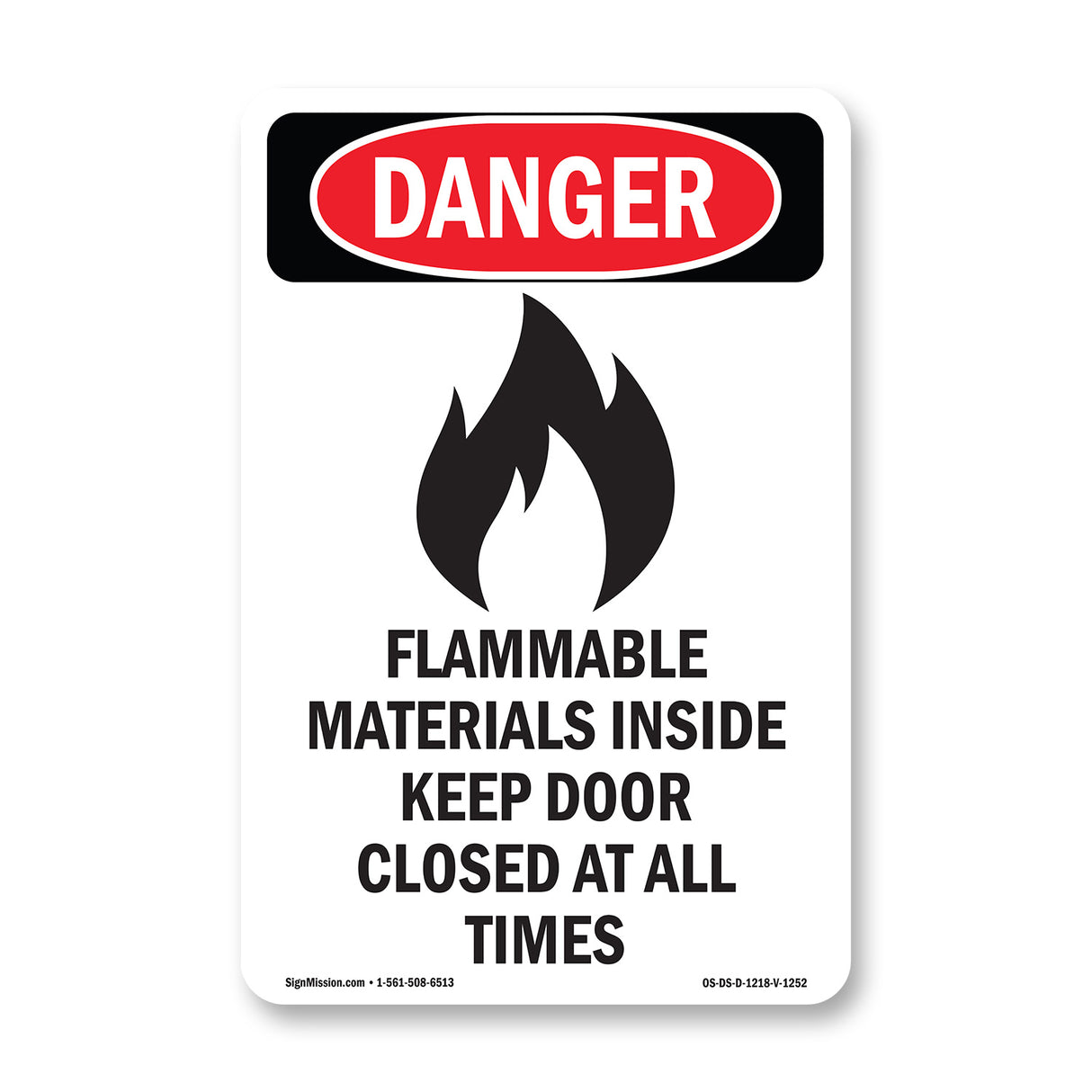 Flammable Materials Door Closed All Times