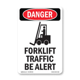 Forklift Traffic Be Alert