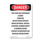 Contained Leaded Gasoline Do Not Enter