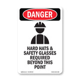 Hard Hats Safety Glasses Required Beyond