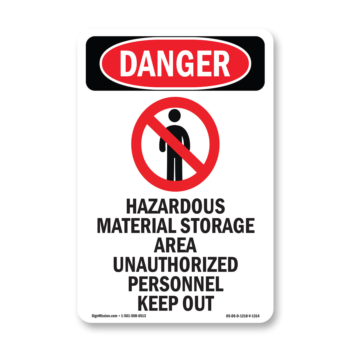 Hazardous Material Storage Area Keep Out