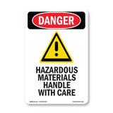 Hazardous Materials Handle With Care