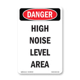 High Noise Level Area