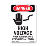 High Voltage Only Maintenance Personnel