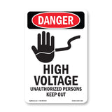 High Voltage Unauthorized Persons Keep Out