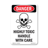 Highly Toxic Handle With Care