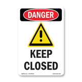Keep Closed