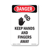 Keep Hands And Fingers Away