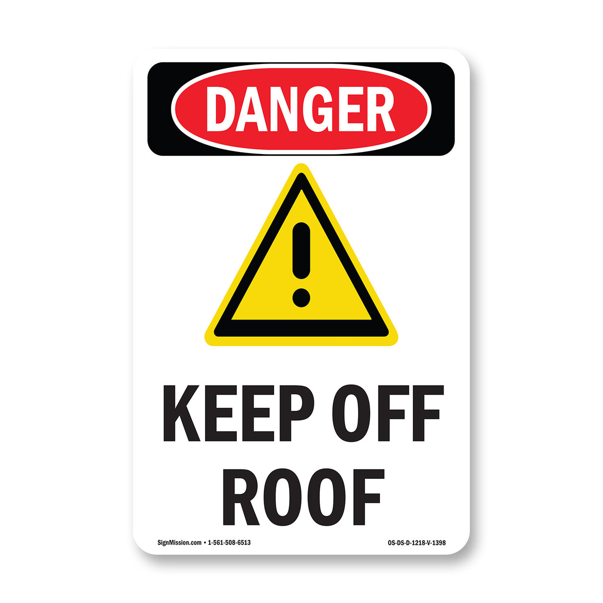 Keep Off Roof