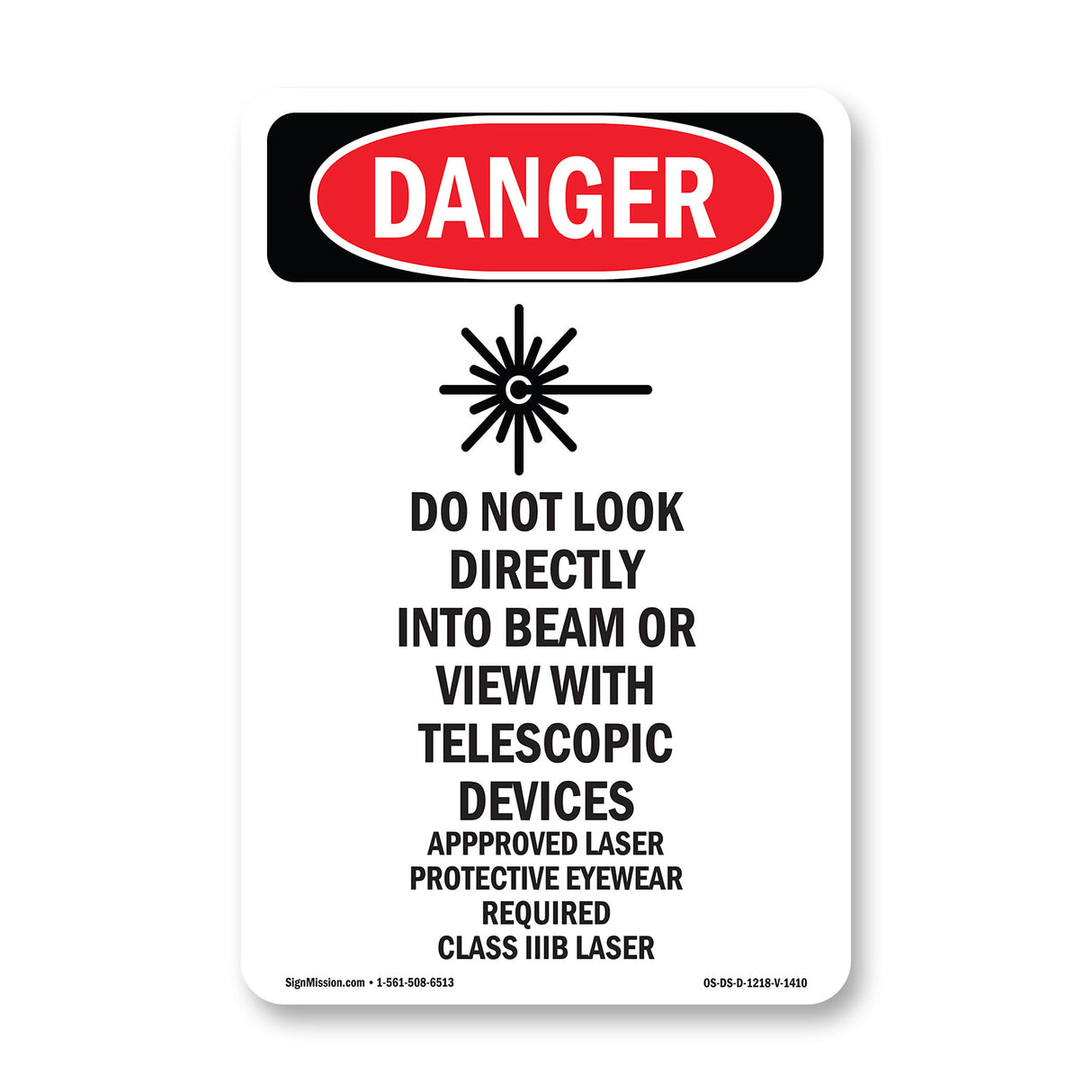 Do Not Look Directly Into Class IIIb Laser