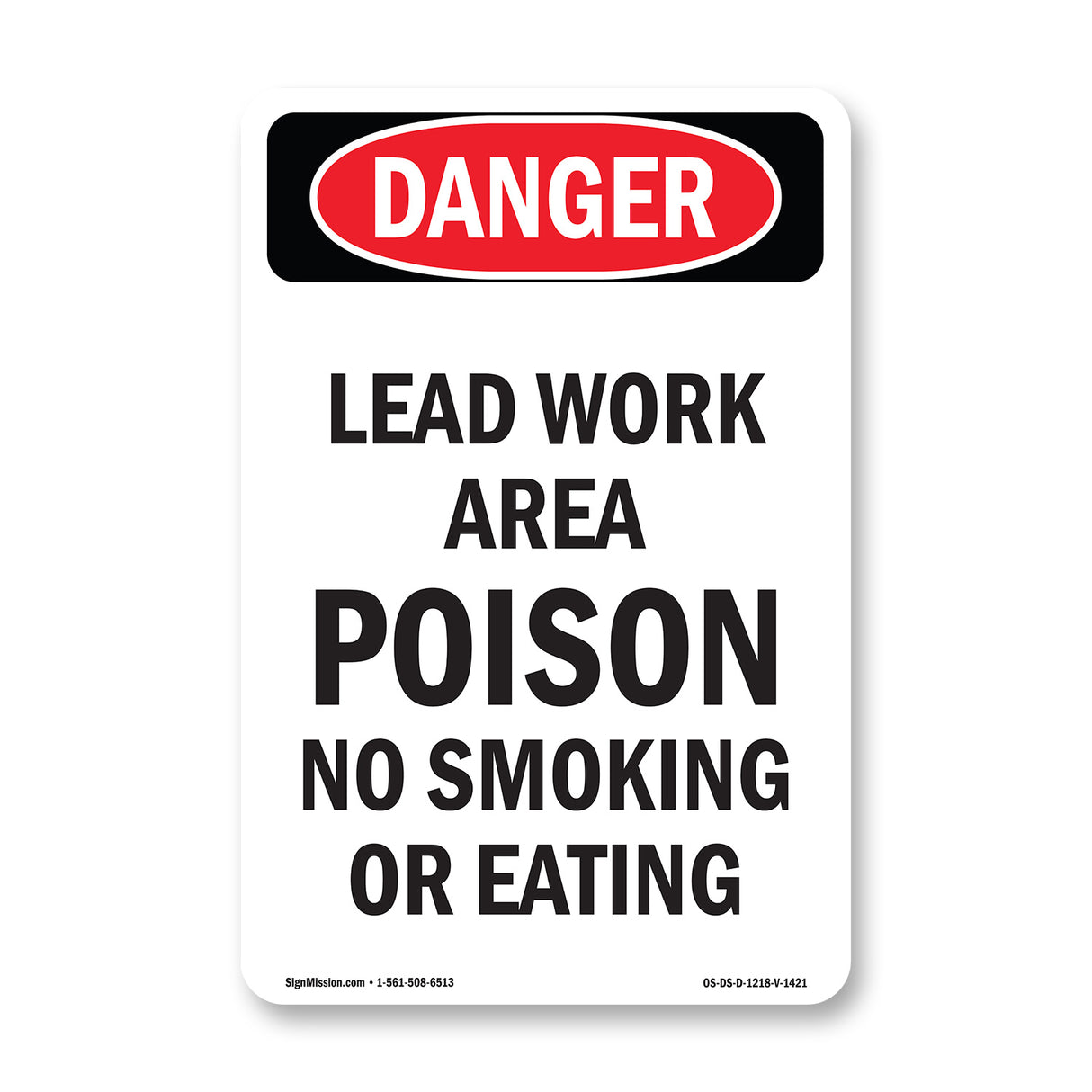 Lead Work Area Poison No Smoking Or Eating