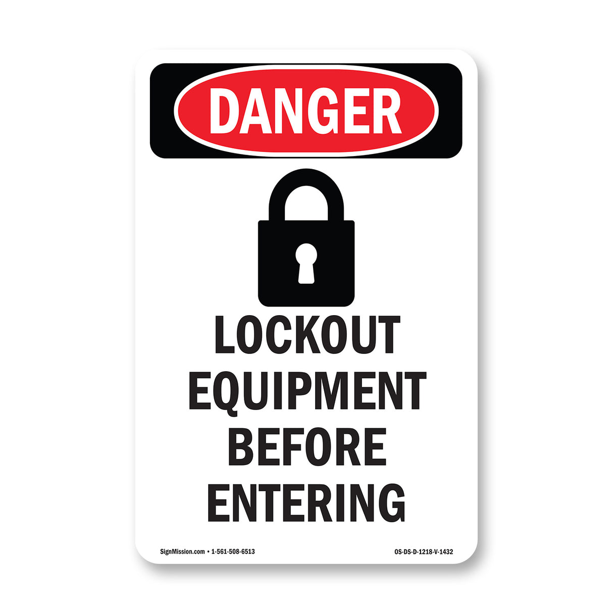 Lockout Equipment Before Entering