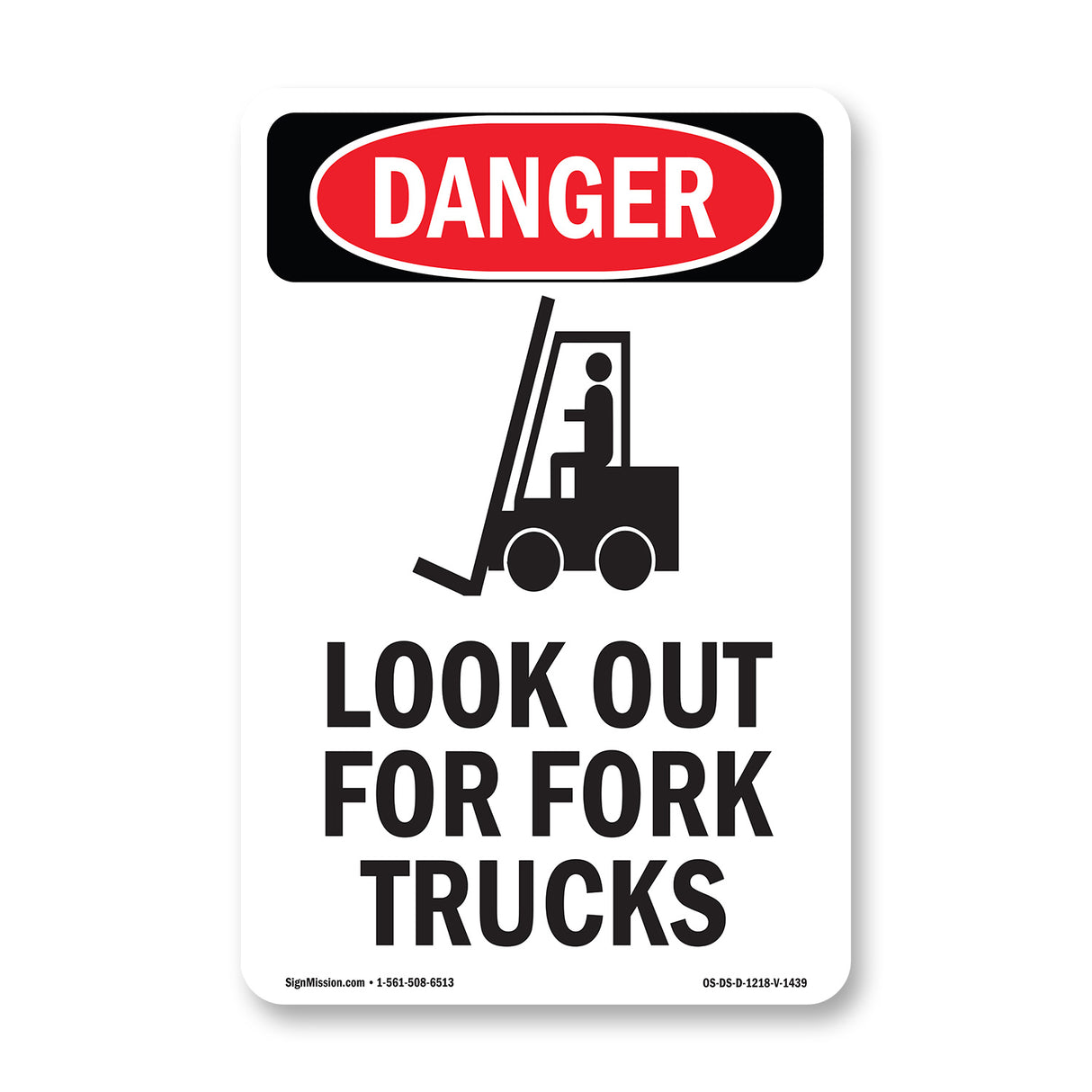 Look Out For Fork Trucks