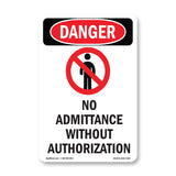 No Admittance Without Authorization