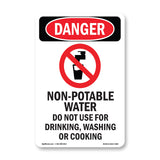 Non-Potable Water Do Not Use For Drinking