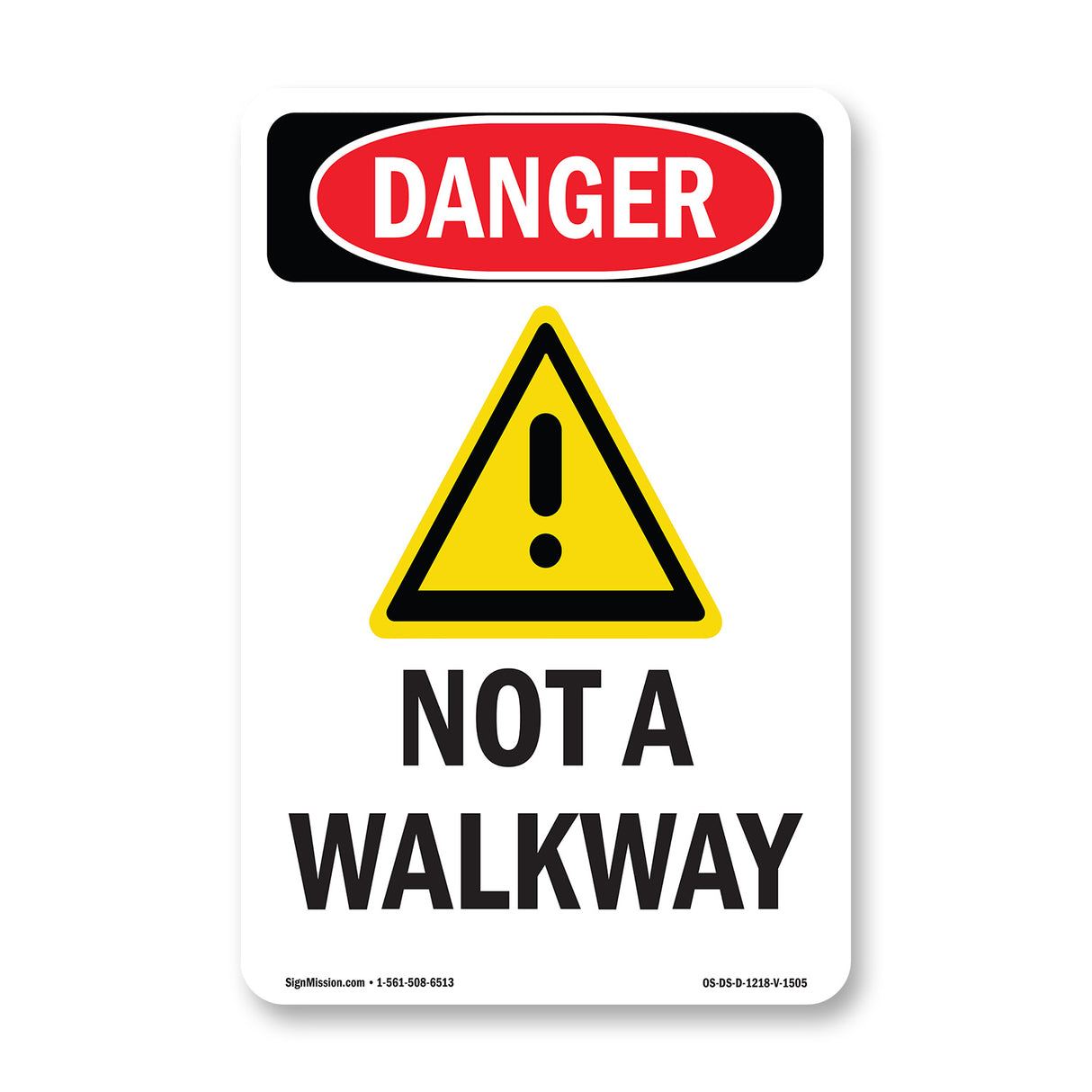 Not A Walkway