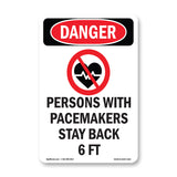 Persons With Pacemakers Stay Back 6 Ft