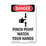 Pinch Point Watch Your Hands