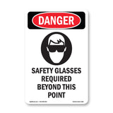 Safety Glasses Required Beyond This Point