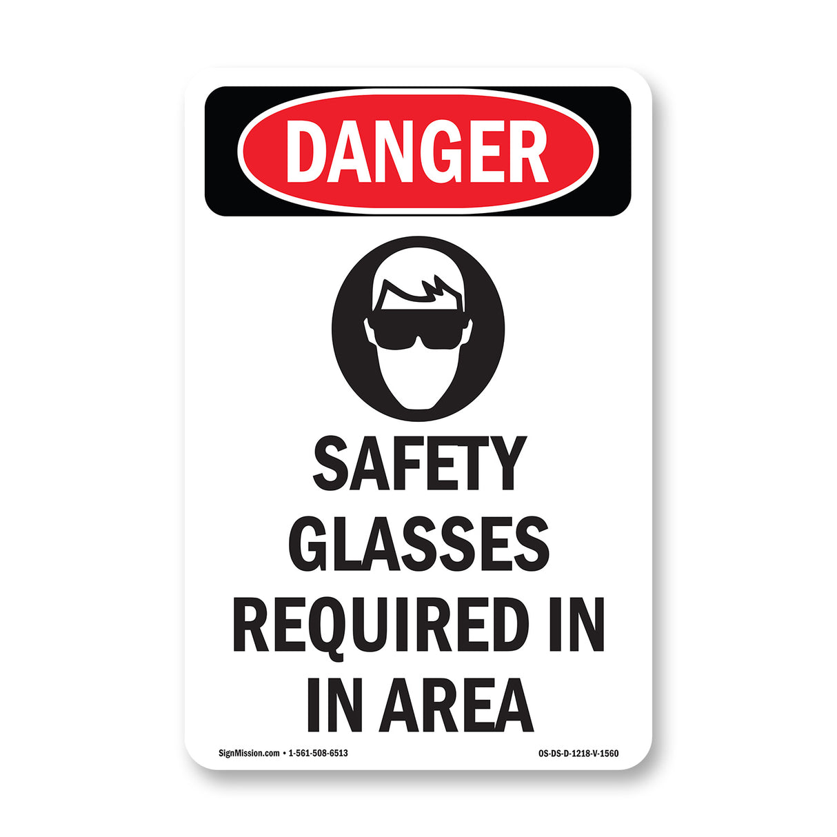 Safety Glasses Required In This Area